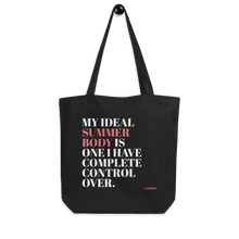 Load image into Gallery viewer, My Ideal Summer Body Eco Tote Bag - Black
