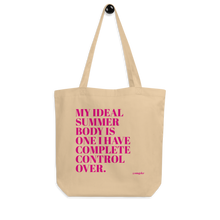 Load image into Gallery viewer, My Ideal Summer Body Eco Tote Bag
