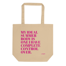 Load image into Gallery viewer, My Ideal Summer Body Eco Tote Bag
