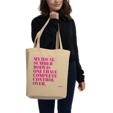 Load image into Gallery viewer, My Ideal Summer Body Eco Tote Bag
